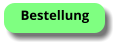 Bestellung